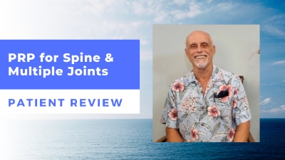 PRP for Spine & Multiple Joints – Dr. Novak’s Patient Review